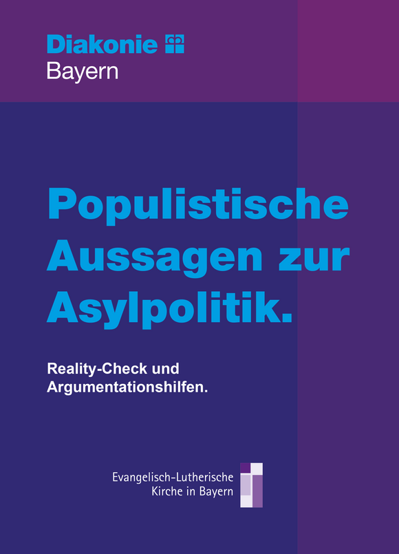 Asylpolitik: Populistische Aussagen. Reality-Check und Argumentationshilfen