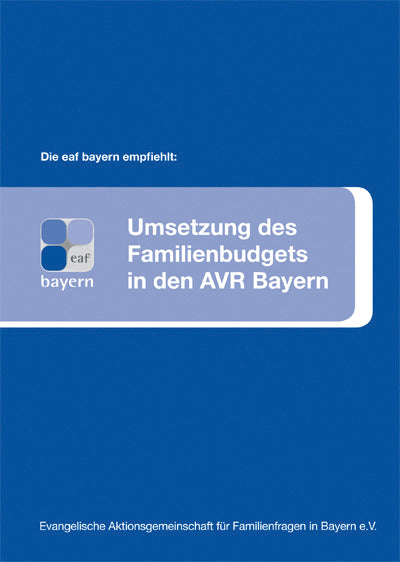 eaf - Umsetzung des Familienbudgets in den AVR Bayern