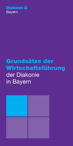 Grundsätze der Wirtschaftsführung der Diakonie in Bayern